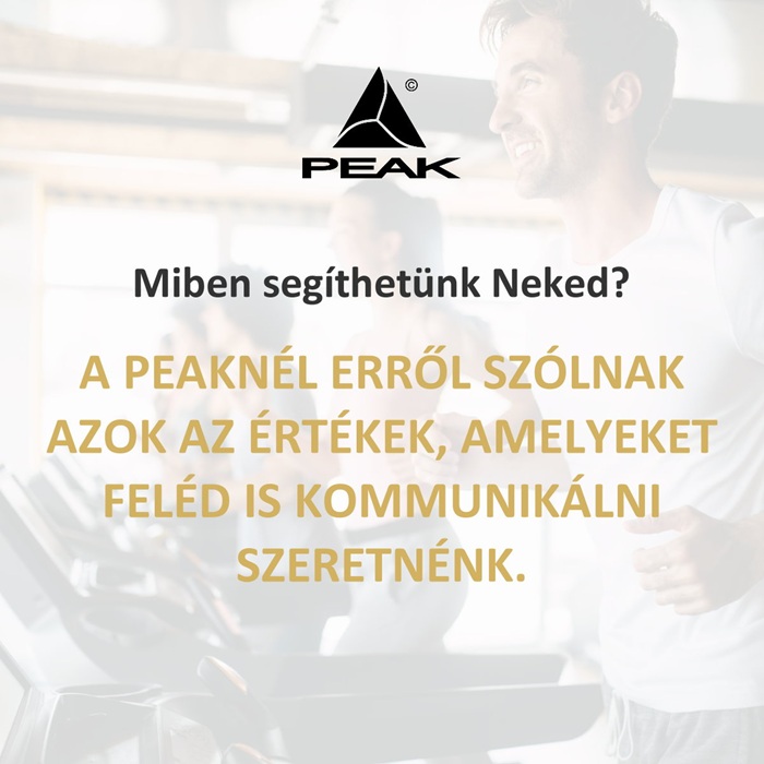 Az érték, ami segít neked! - PEAK
